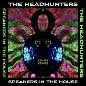 The Headhunters - Speakers in the House  CD